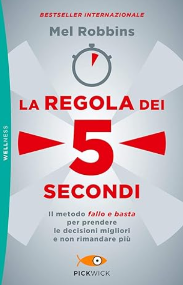 mel robbins regola 5 secondi